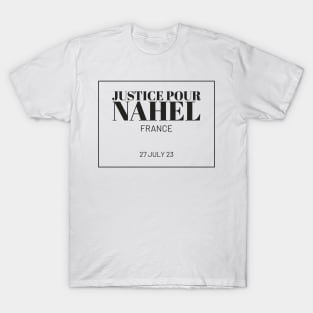 Justice Pour Nahel Logo Pride - France 27.07.2023 T-Shirt